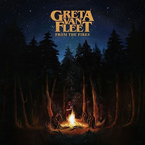 the album cover for Greta Van Fleet - From The Fires