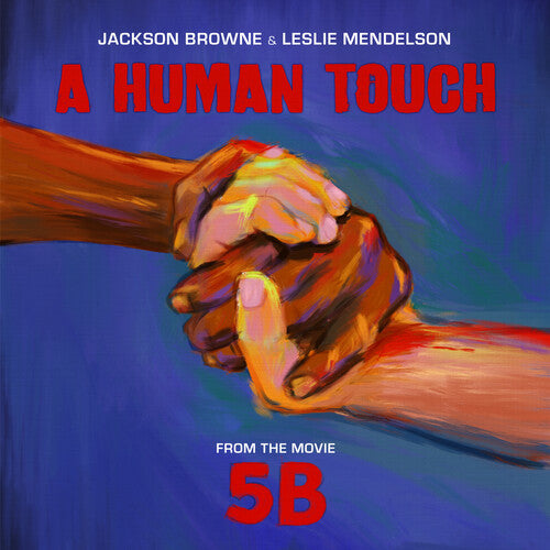 Browne,jackson / Mendelson,leslie - Human Touch - Vinyl Record