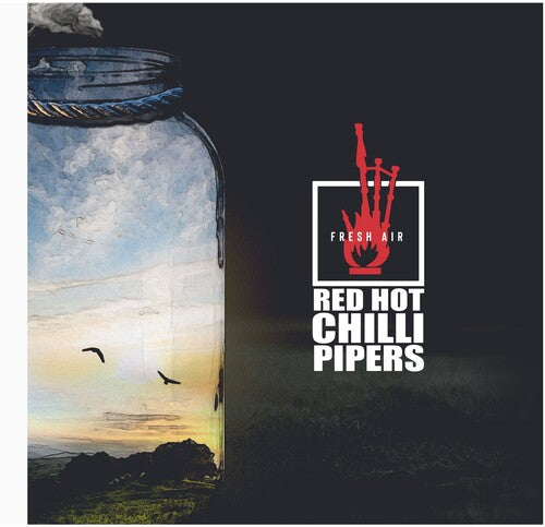 Red Hot Chilli Pipers - Fresh Air - Music CD