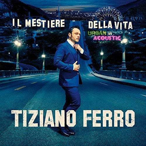 Ferro,tiziano - Il Mestiere Della Vita Urban Vs Acoustic - Music CD