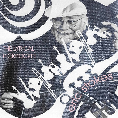 the album cover for Stokes / Riverside Winds / Thompson - Lyrical Pickpocket