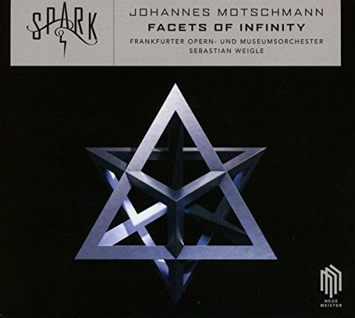 Motschmann / Weigle - Facets Of Infinity - Music CD