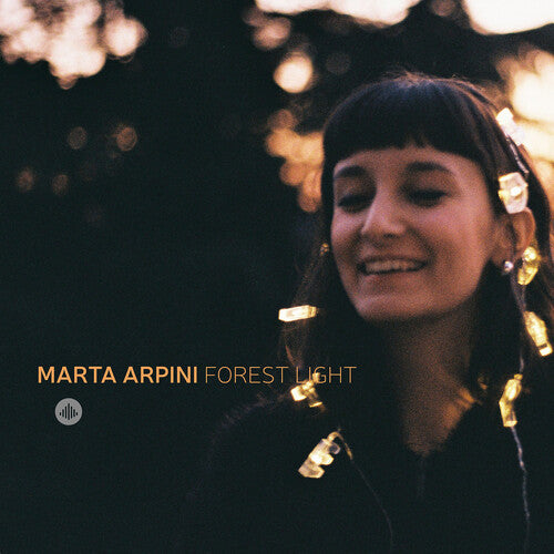 Arpini,marta / Forest Light - Marta Arpini & Forest Light - Music CD