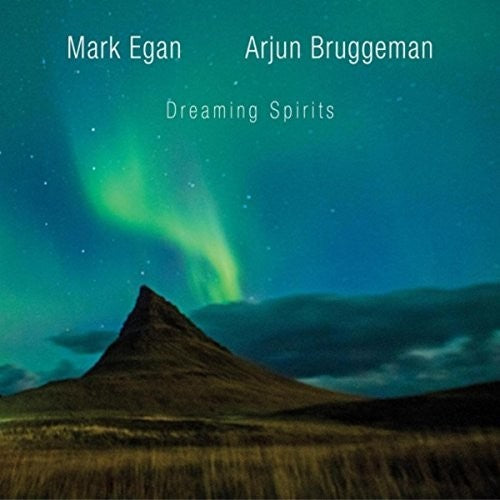 Egan,mark / Bruggeman,arjun - Dreaming Spirits - Music CD