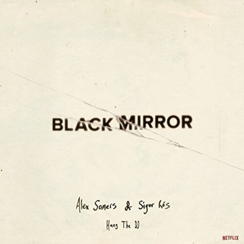 Somers,alex / Ros,sigur - Black Mirror: Hang The Dj (glow In The Dark Vinyl - Vinyl Record
