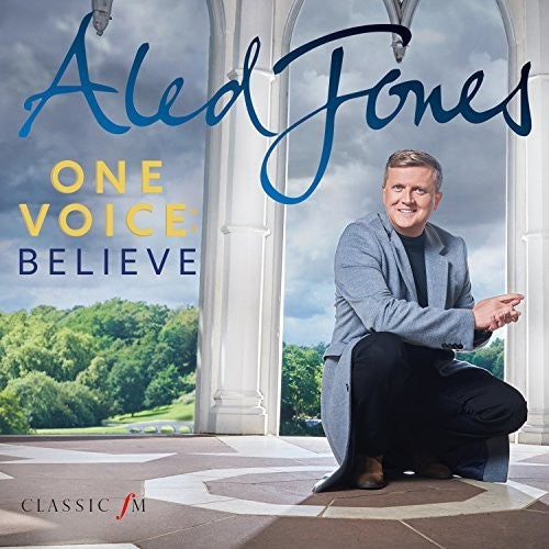 Jones,aled - One Voice: Beleive - Music CD
