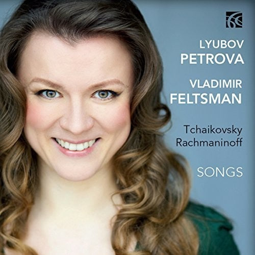 the album cover for Tchaikovsky / Petrova / Feltsman - Tchaikovsky & Rachmaninoff Songs