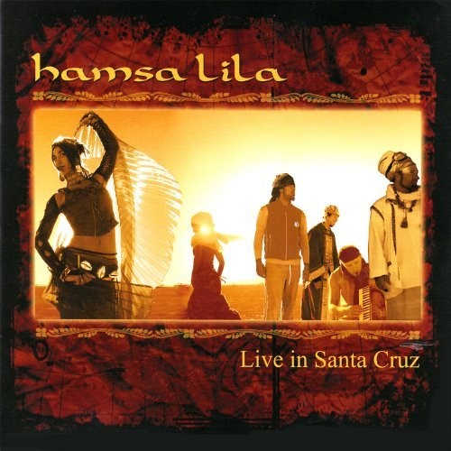 the album cover for HAMSA LILA - Live in Santa Cruz