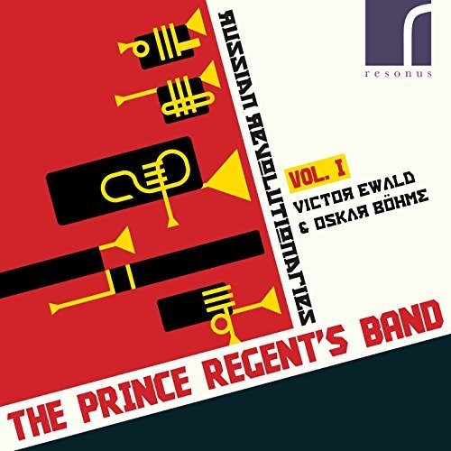 the album cover for The Prince Regent's Band - Russian Revolutionaries 1