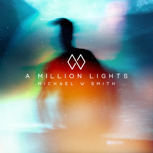 the album cover for Michael W. Smith - A Million Lights