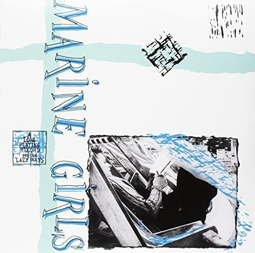 Marine Girls - Lazy Ways Vinyl Record