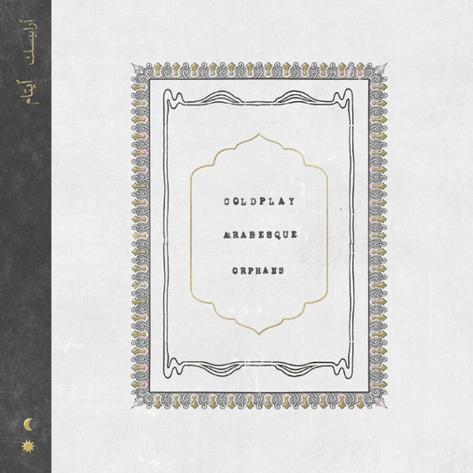 the album cover for Coldplay - Arabesque / Orphans [Vinyl Single]