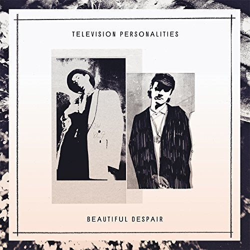 Television Personalities - Beautiful Despair - Music CD