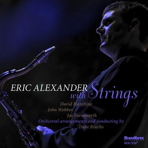 Alexander,eric - Eric Alexander With Strings - Music CD