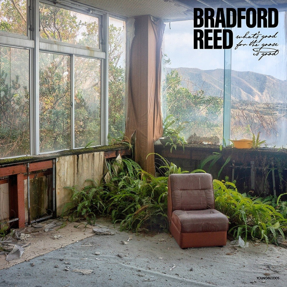 Bradford Reed - What's Good For The Goose Is Good [LP] Vinyl Record