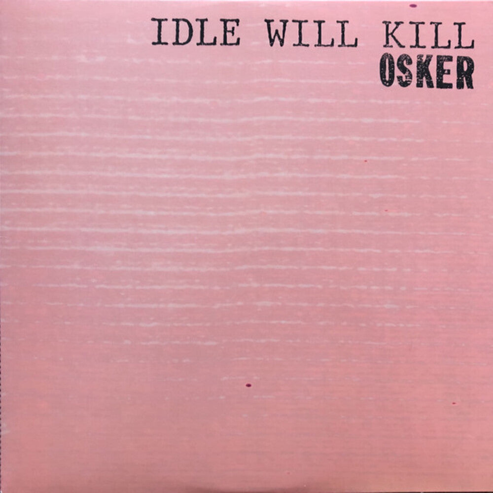 Idle Will Kill [LP] Vinyl Record