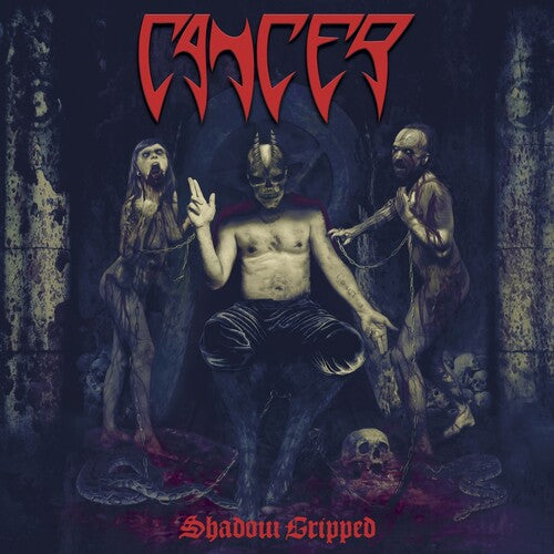 Cancer - Shadow Gripped - Music CD