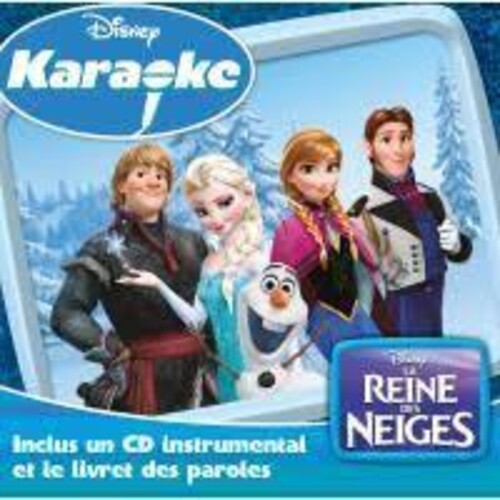 La Reine Des Neiges Ii Sing Along / Various - La Reine Des Neiges Ii Sing Along / Various - Music CD
