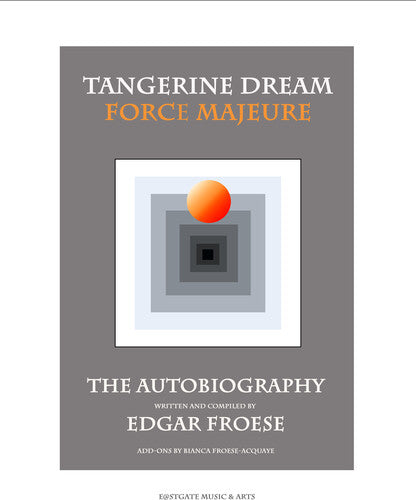 Froese,edgar - Tangerine Dream - Force Majeure - Books