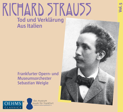 the album cover for Strauss / Weigle - Tod Und Verklaerung & Aus Italien