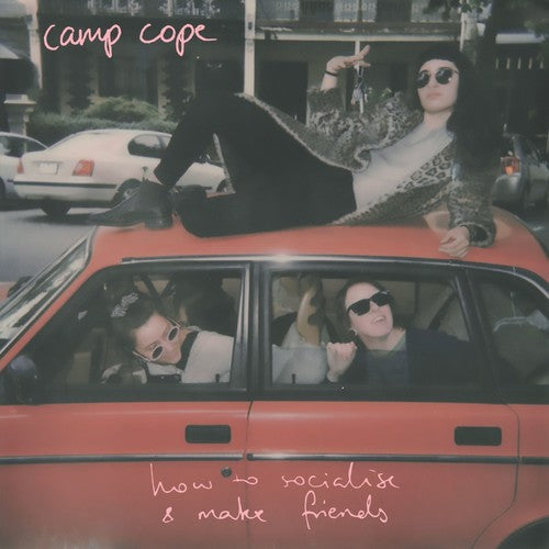 Camp Cope - How To Socialise & Make Friends Vinyl Record