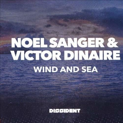 Sanger,noel / Dinaire,victor - Wind And Sea - Music CD