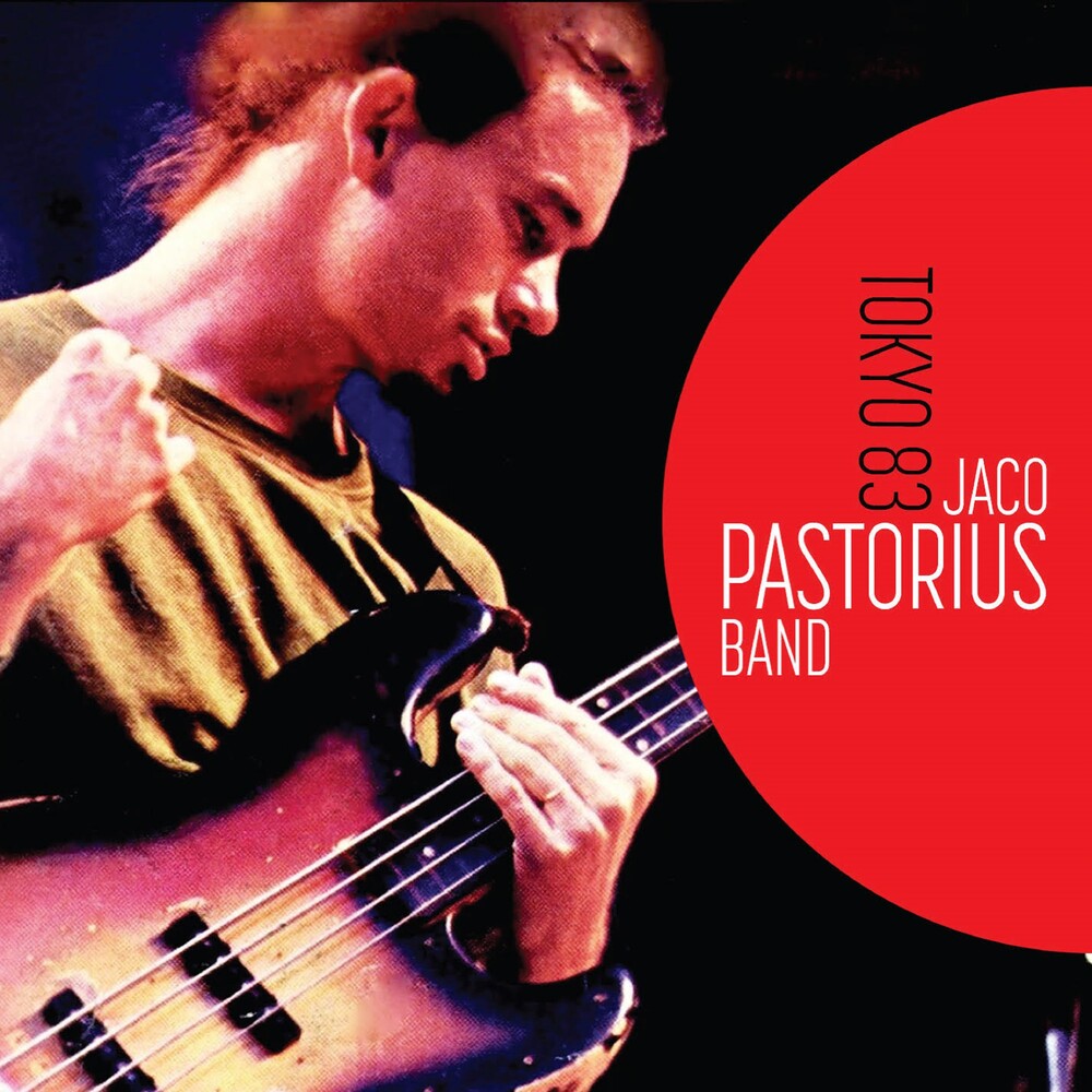 Jaco Pastorius Band: Tokyo 83 Music CD