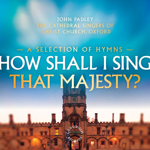 How Shall I Sing That Majesty / Various - How Shall I Sing That Majesty / Various - Music CD