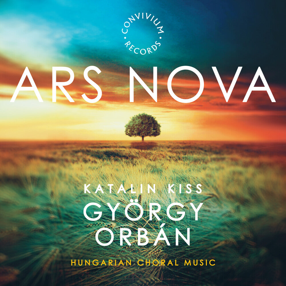 the album cover for Orban / Ars Nova / Accorrd Quartet - Hungarian Choral Music