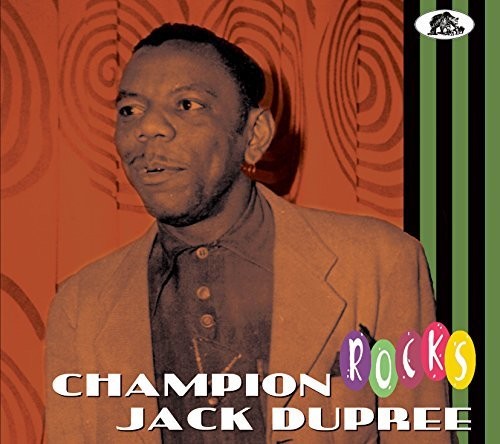 the album cover for Champion Jack Dupree - Rocks