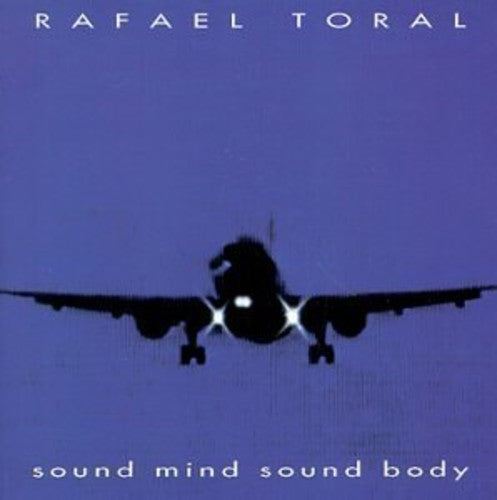 Rafael Toral - Sound Mind Sound Body [LP] Vinyl Record