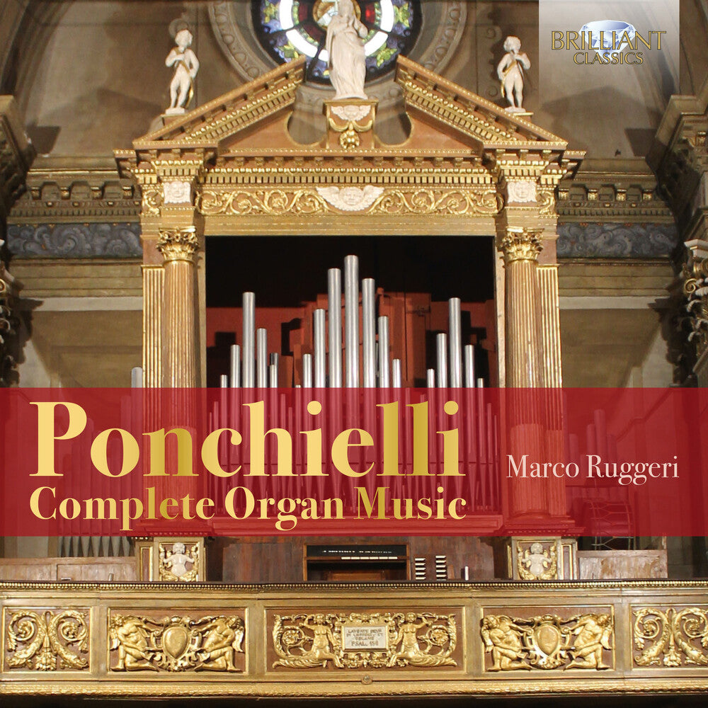 the album cover for Ponchielli / Ruggeri - Complete Organ Music
