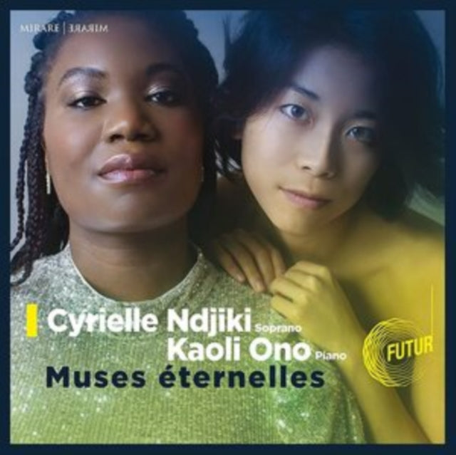 Cyrielle Ndjiki; Kaoli Ono Nya - Muses Eternelles Music CD