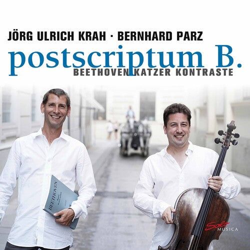 Beethoven / Krah / Parz - Postscriptum B - Music CD