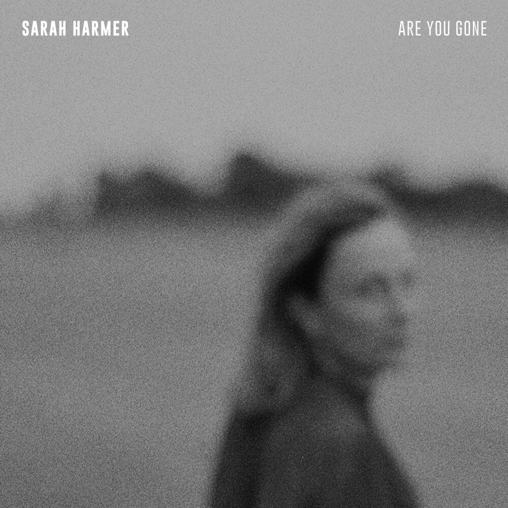Sarah Harmer - Are You Gone [LP] Vinyl Record