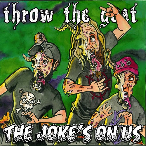 the album cover for Throw the Goat - The Joke's On Us
