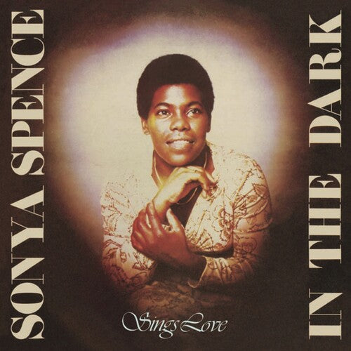 Spence,sonya - In The Dark / Sings Love: Two Original Albums - Music CD