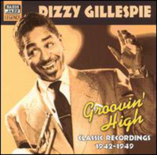 Gillespie,dizzy - Groovin High - Music CD