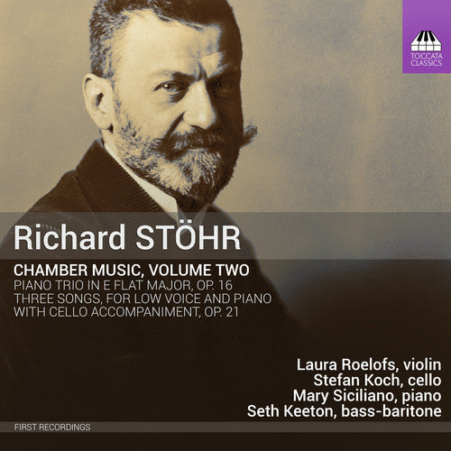 Stoehr / Roelofs / Siciliano - Chamber Music Volume Two - Music CD