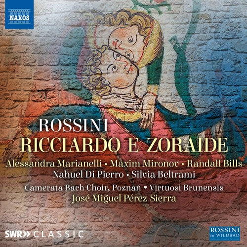 the album cover for Rossini / Marianelli / Sierra - Ricciardo E Zoraide
