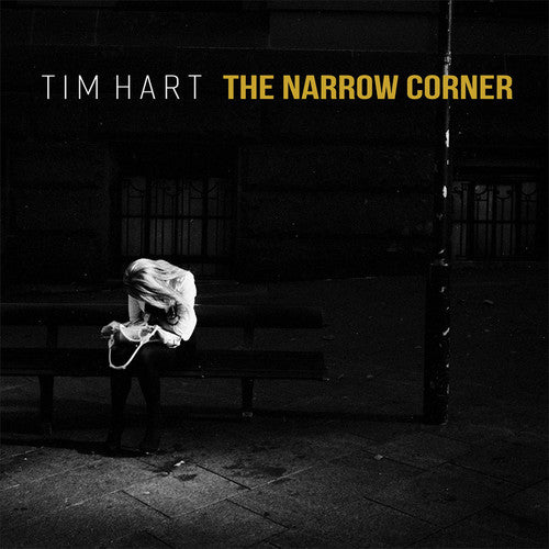 Hart,tim - Narrow Corner - Music CD