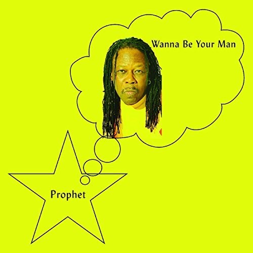Prophet - Wanna Be Your Man - Vinyl Record