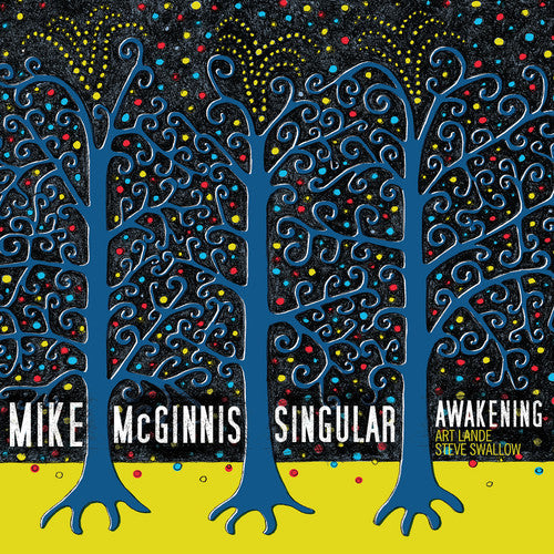 the album cover for Mike McGinnis - Singular Awakening