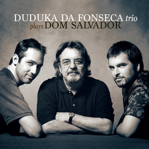 Duduka Da Fonseca Trio - Plays Dom Salvador - Music CD