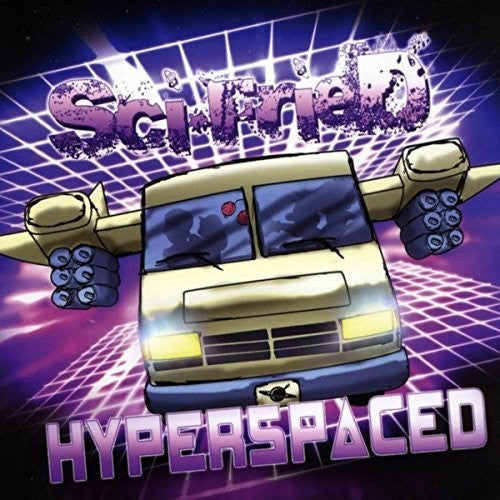 Sci-fried - Hyperspaced - Music CD