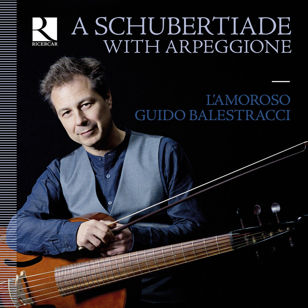 the album cover for Schubert / Balestracci / Lamoroso - Schubertiade with Arpeggione