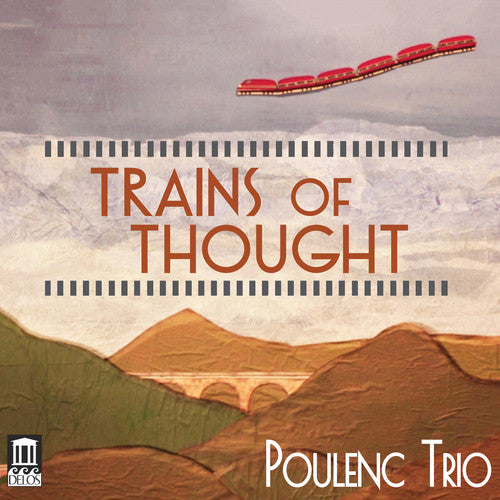 Rossini / Poulenc - Trains Of Thought - Music CD