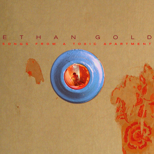 Songs From A Toxic Apartment [LP] Vinyl Record