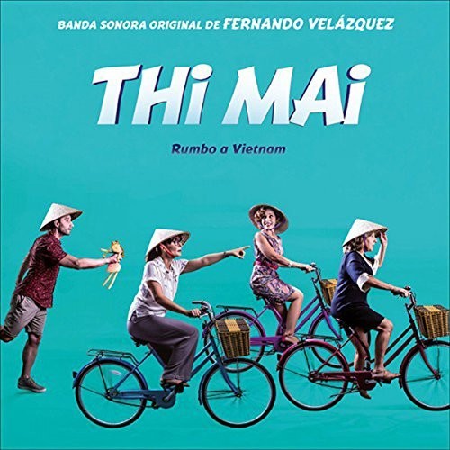 Velazquez,fernando - Thi Mai / O.s.t. - Music CD