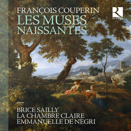 the album cover for Couperin - Les Muses Naissantes